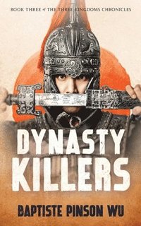 bokomslag Dynasty Killers