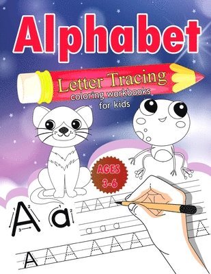 Alphabet Letter Tracing for Kids Ages 3-6