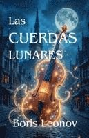 bokomslag Las Cuerdas Lunares