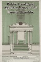 Andrew Stephenson - Public Lands and Agrarian Laws of the Roman Republic, Häftad