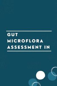 bokomslag Gut Microflora Assessment in