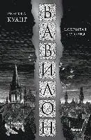 Rebecca F. Kuang - Vavilon. Sokrytaja istorija, Inbunden