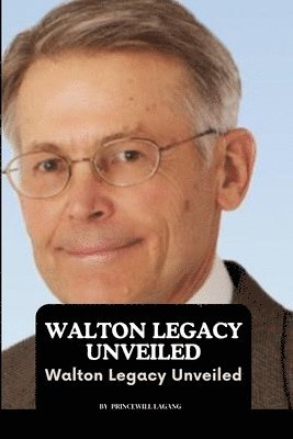 Walton Legacy Unveiled 1