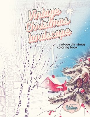 VINTAGE CHRISTMAS LANDSCAPE vintage Christmas coloring book 1