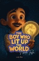 bokomslag Boy Who Lit Up the World