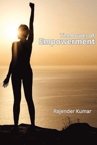 bokomslag The Power of Empowerment