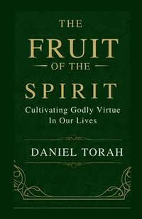 bokomslag The Fruit of the Spirit