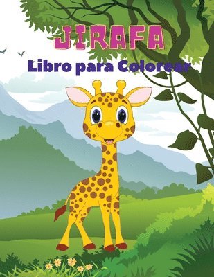 bokomslag Jirafa Libro para Colorear