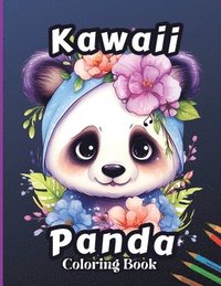 bokomslag Kawaii Panda Coloring Book: Stress Relief & Relaxation Coloring Page for Kids, Adorable and Fun Birthday Present for Boys and Girls