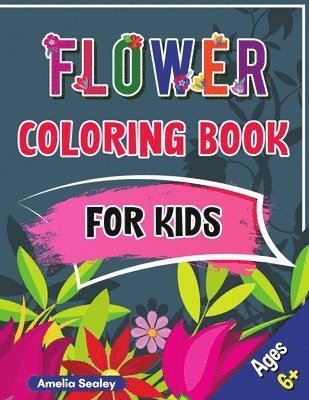 Amelia Sealey - Flower Kids Coloring Book, Häftad