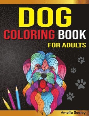 Amazing Dogs Adult Coloring Book 1