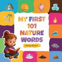 bokomslag My First 101 Nature Words