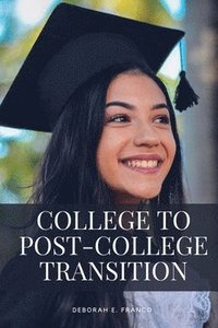 bokomslag College to Post-College Transition