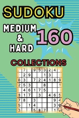 bokomslag 160 Medium & Hard Sudoku Collections