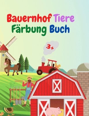 bokomslag Bauernhof Tiere Färbung Buch