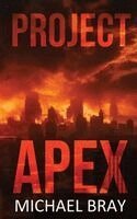 Michael Bray - Project Apex, Häftad