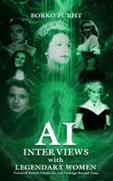 AI INTERVIEWS with LEGENDARY WOMEN