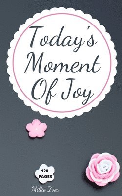 Today's Moment Of Joy