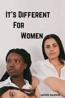 Mohd Rashid - It's Different For Women, Häftad