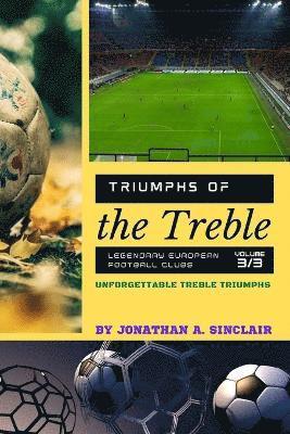 Triumphs of the Treble 1