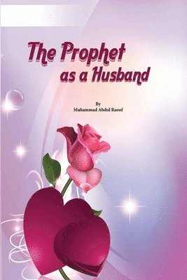 bokomslag The Prophet as a Husband