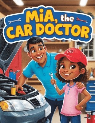 bokomslag Mia, the Car Doctor