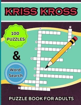 bokomslag Kriss Kross Puzzle Book +Word Search for Adults