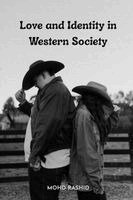 Mohd Rashid - Love and Identity in Western Society, Häftad