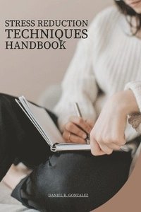 bokomslag Stress Reduction Techniques Handbook