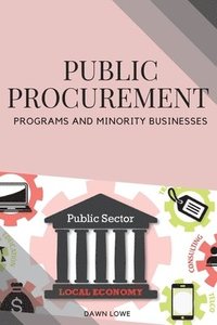 bokomslag Public Procurement Programs and Minority Businesses