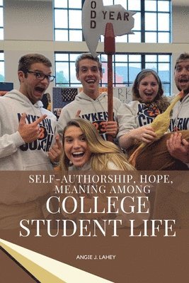 Hope, Meaning Among College Student Life 1