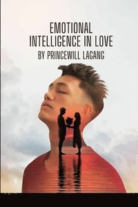 bokomslag Emotional Intelligence in Love