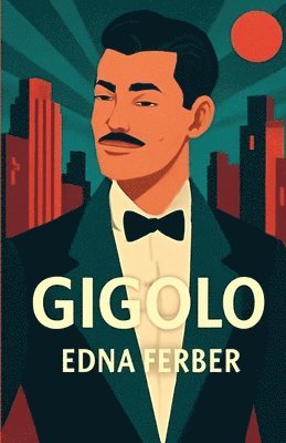 bokomslag Gigolo(Illustrated)