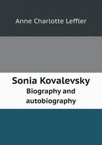 bokomslag Sonia Kovalevsky Biography and Autobiography