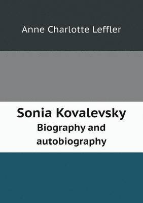 bokomslag Sonia Kovalevsky Biography and Autobiography