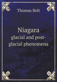 bokomslag Niagara glacial and post-glacial phenomena