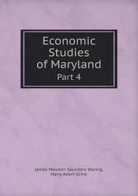 bokomslag Economic Studies of Maryland Part 4