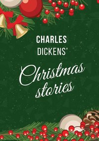 bokomslag Dickens' Christmas Stories