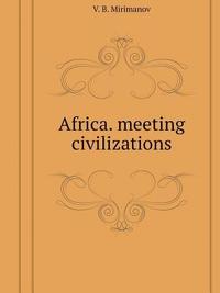 bokomslag Africa. meeting civilizations