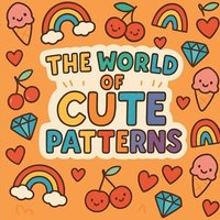bokomslag World of Cute Patterns