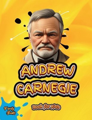 bokomslag Andrew Carnegie Book for Kids