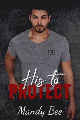 His to Protect 1