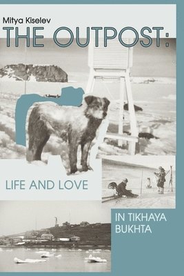 Mitya Kiselev - Outpost, Häftad