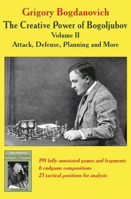 Creative Power of Bogoljubov Volume II: Attack, Defense, Planning and More