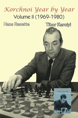 bokomslag Korchnoi Year by Year