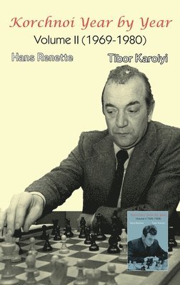 bokomslag Korchnoi Year by Year