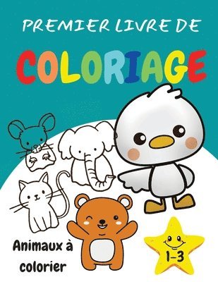 bokomslag Premier livre de coloriage 1-3 Animaux à colorier