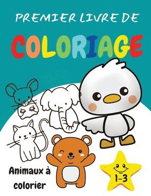 bokomslag Premier livre de coloriage 1-3 Animaux  colorier