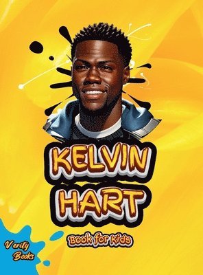 Kelvin Hart Book for Kids: The biography of legendary American comedian and actor for kids. Colored pages. 1