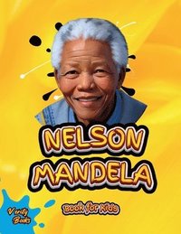 bokomslag Nelson Mandela Book for Kids